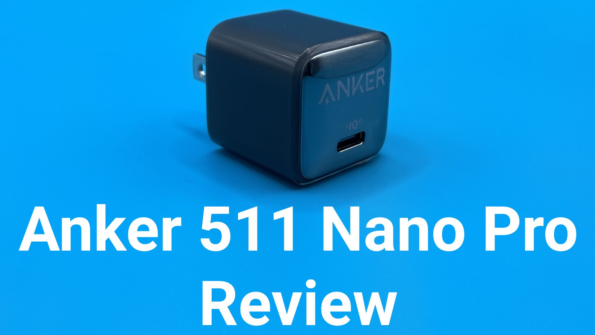 Anker Nano 3 iPhone charger monitors its temperature more than 3